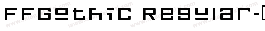 FFGothic Regular字体转换